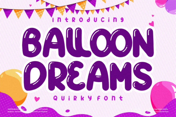 Ballon Dreams: A Playful Display Font for Creative Projects