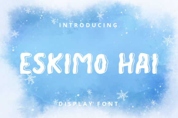 Eskimo Hai: A Chilly Cool Font for Handmade Creations