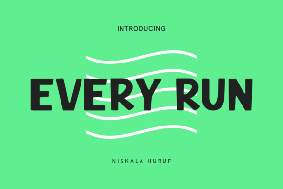 Every Run: A Playful Display Font for Bold Branding