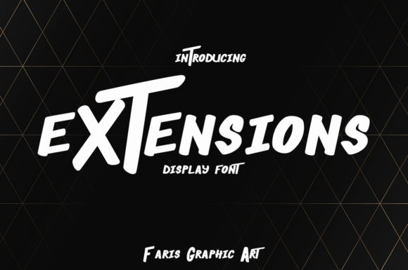 Extensions Font for Bold Editorial Design