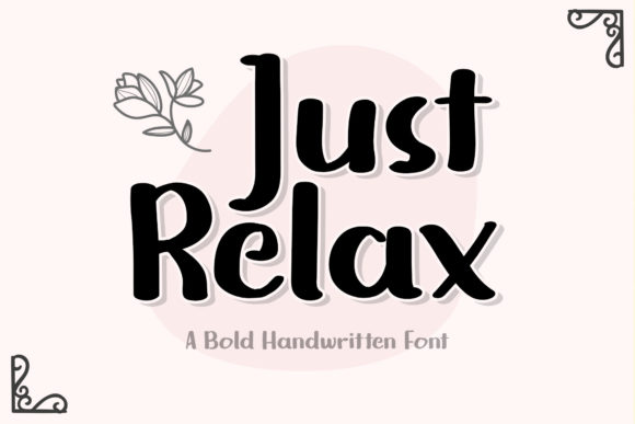 Just Relax: The Display Font That Elevates Your Campaigns