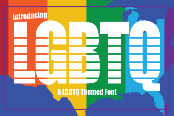 LGBTQ Font for Bold Branding and Eye-Catching Designs