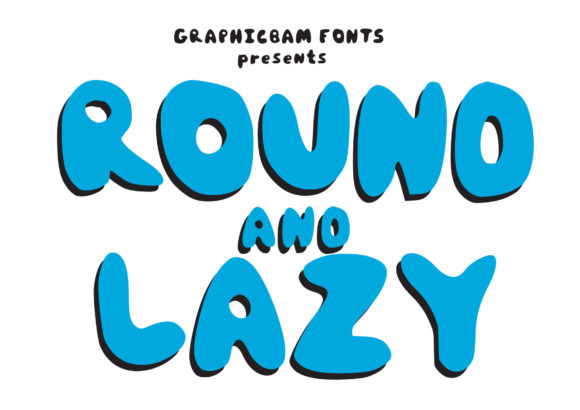 Round Lazy: The Playful Display Font for Eye-Catching Campaigns