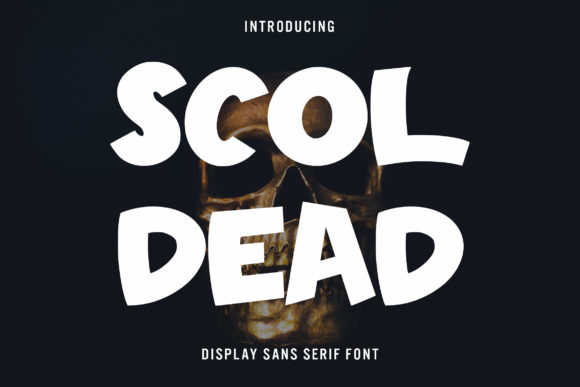 Scoldead: A Bold Display Font for Creative Makers